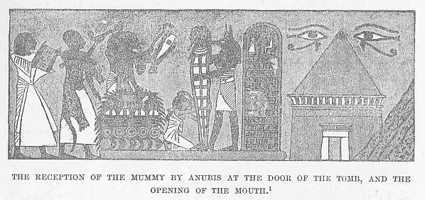 257.jpg the Reception Op The Mummy by Anubis at The Door Op the Tomb, and The Opening of The Mouth. 1 