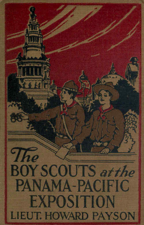 The Boy Scouts at the Panama-Pacific Exposition