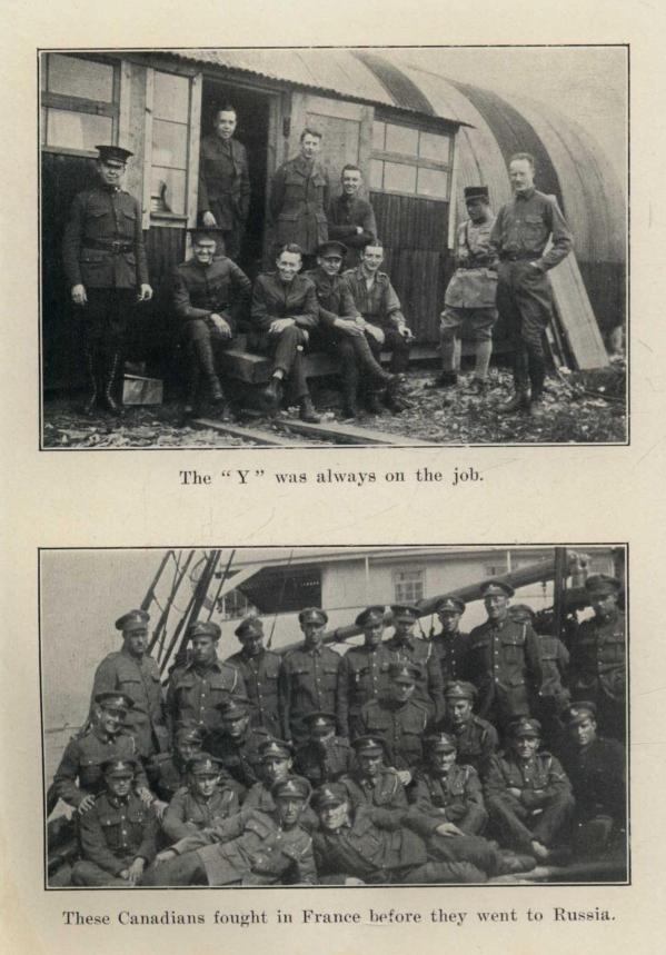 The "Y" was always on the job. These Canadians fought in France before they went to Russia.