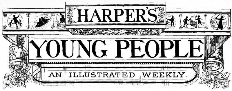 HARPER'S YOUNG PEOPLE