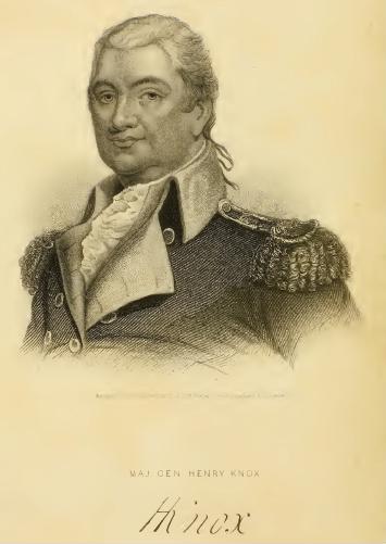 Maj. Gen. Henry Knox