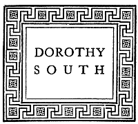 DOROTHY
SOUTH