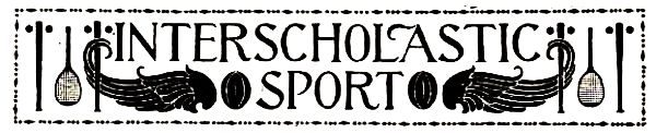 INTERSCHOLASTIC SPORTS