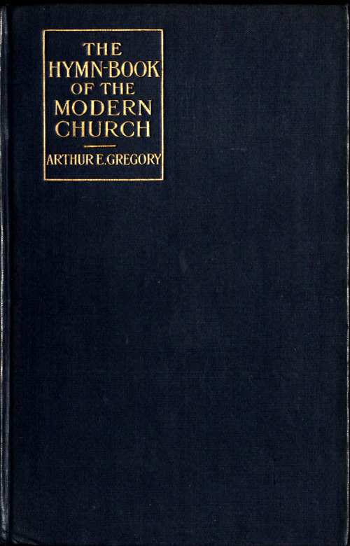 The Hymn-Book of the Modern Church