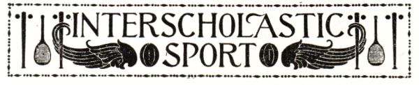 INTERSCHOLASTIC SPORT