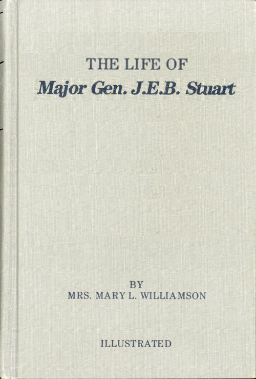 Life of J. E. B. Stuart