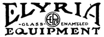 ELYRIA GLASS-ENAMELED EQUIPMENT