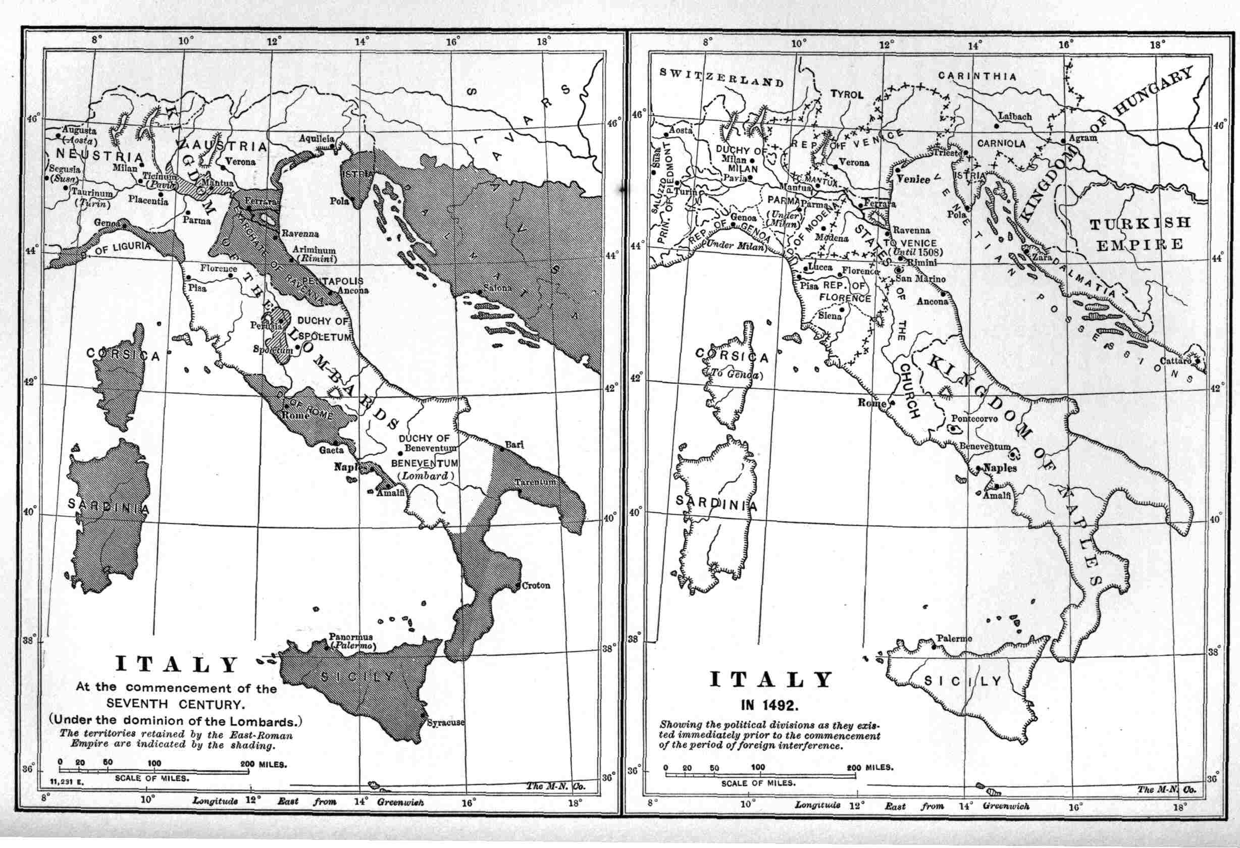 Two maps of Italy, at the
beginning of the Seventh Century, and A. D. 1492.