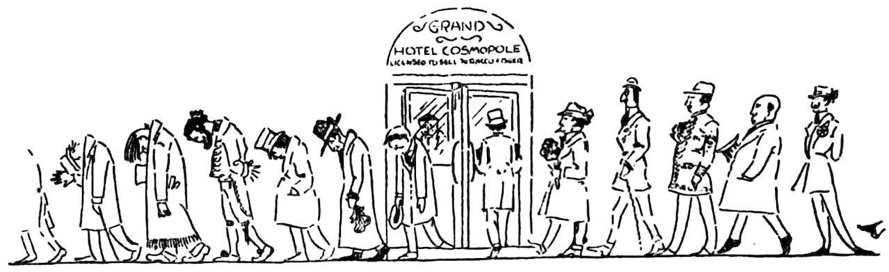 A line of people in coats and hats walks past the entrance of the "GRAND HOTEL COSMOPOLE."